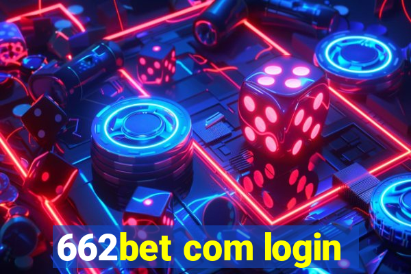 662bet com login
